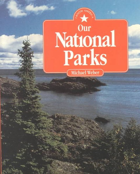 Our National Parks (Pb) (I Know America) cover