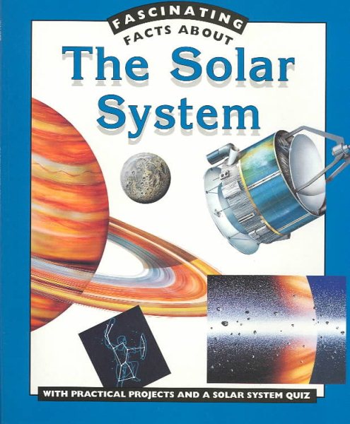 Fascinating Fact: Solar System (Fascinating Facts About)