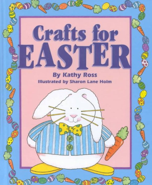 Crafts For Easter (Holiday Crafts for Kids) cover
