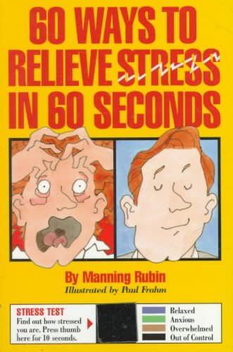 60 Ways to Relieve Stress in 60 Seconds cover