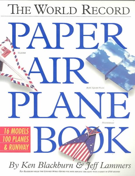 The World Record Paper Airplane Book cover