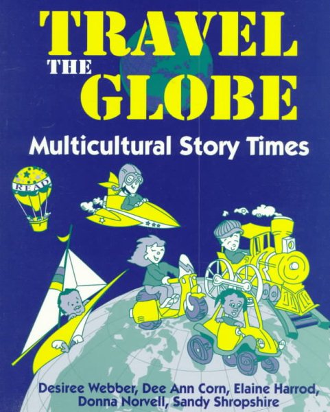 Travel the Globe: Multicultural Story Times cover