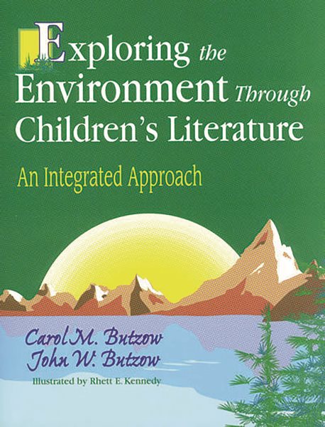 Exploring the Environment Through Children's Literature: An Integrated Approach cover