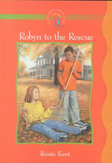 Robyn to the Rescue (Adventures in Misty Falls) cover