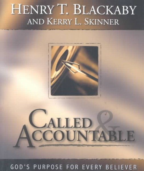 Called & Accountable: God's Purpose for Every Believer cover