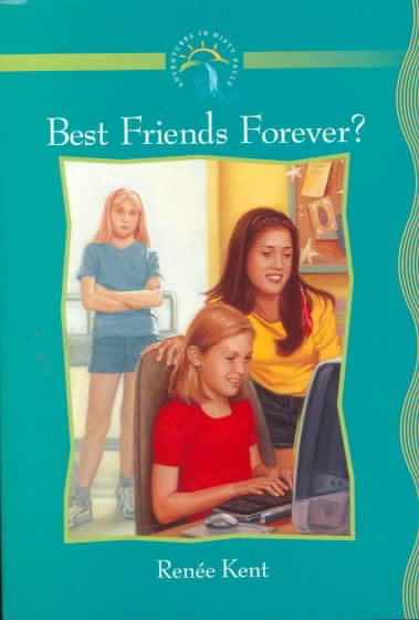 Best Friends Forever? (Adventures in Misty Falls, 2.) cover