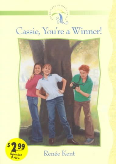 Cassie, You're a Winner! (Adventures in Misty Falls Ser. 1) cover