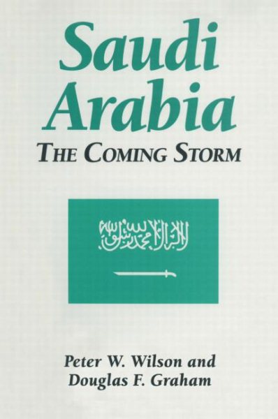 Saudi Arabia: The Coming Storm (Hong Kong Becoming China: The) cover