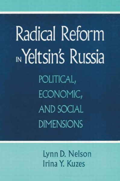 Radical Reform in Yeltsin's Russia: What Went Wrong? cover