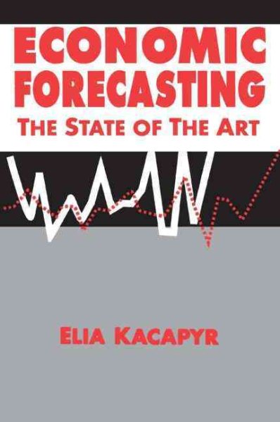 Economic Forecasting: The State of the Art: The State of the Art cover