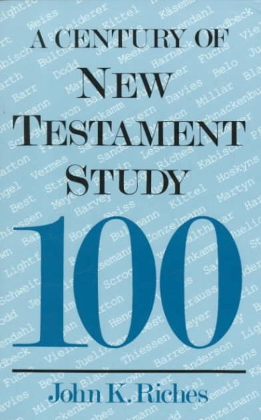 A Century of New Testament Study cover