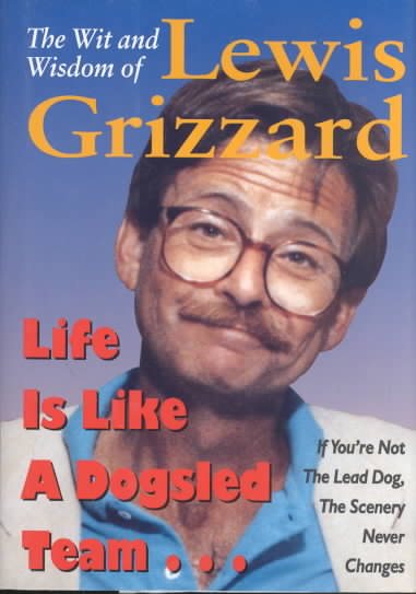 The Wit and Wisdom of Lewis Grizzard cover