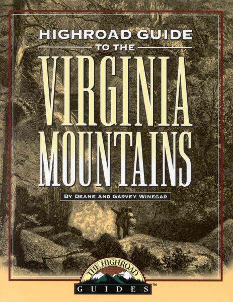 Longstreet Highroad Guide to the Virginia Mountains (The Highroad Guides) cover