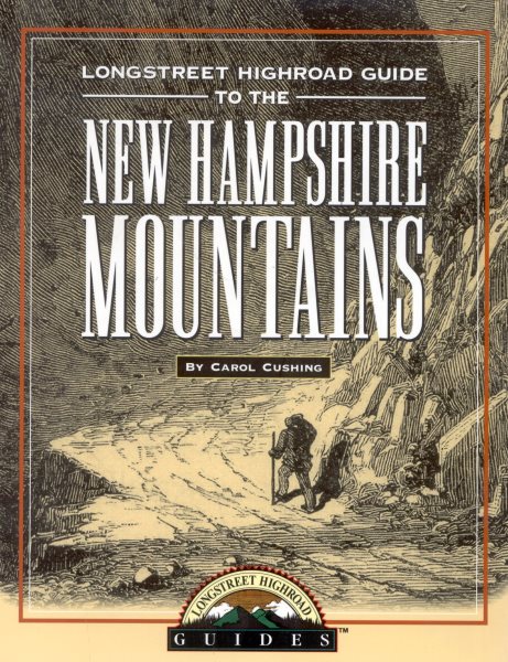 Longstreet Highroad Guide to the New Hampshire Mountains (Longstreet Highlands Innactive Series) cover