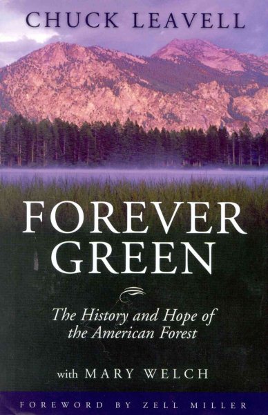 Forever Green : The History and Hope of the American Forest cover