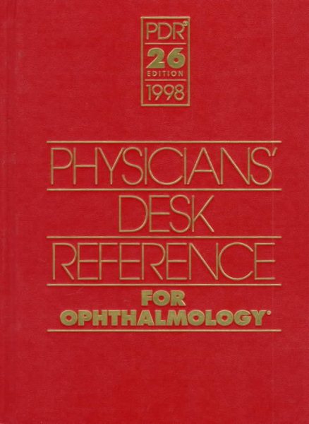 Physicians' Desk Reference for Ophthalmology (Physicians' Desk Reference (Pdr) for Ophthalmic Medicines) cover