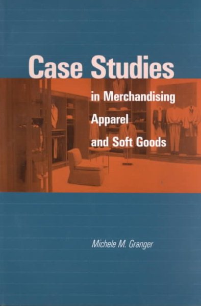 Case Studies in Merchandising Apparel and Soft Goods cover