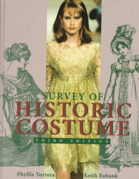 Survey of Historic Costume: A History of Western Dress cover