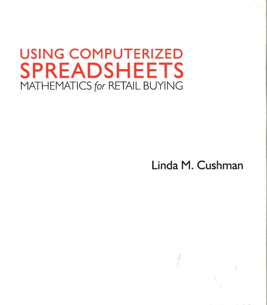Using Computerized Spreadsheets: Mathematics for Retail Buying cover