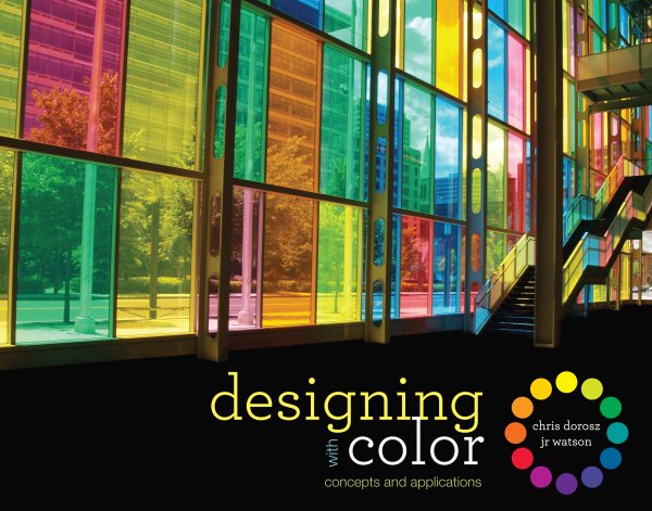 Designing with Color: Concepts and Applications cover