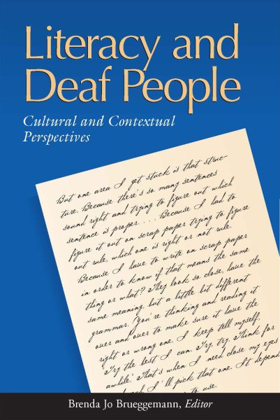 Literacy and Deaf People: Cultural and Contextual Perspectives cover