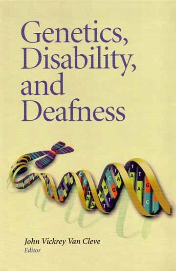 Genetics, Disability, and Deafness cover