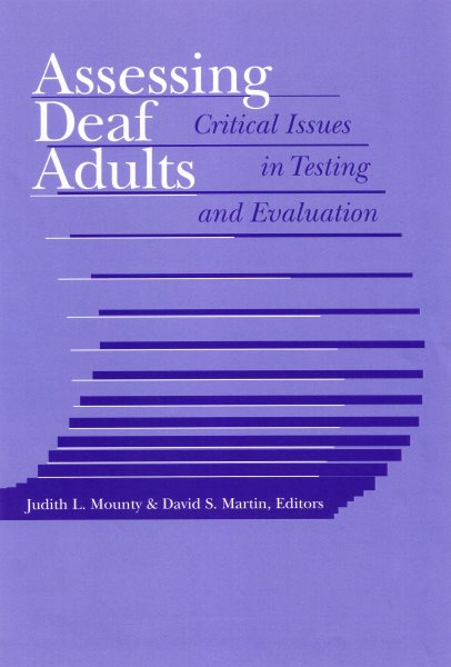 Assessing Deaf Adults: Critical Issues in Testing and Evaluation cover