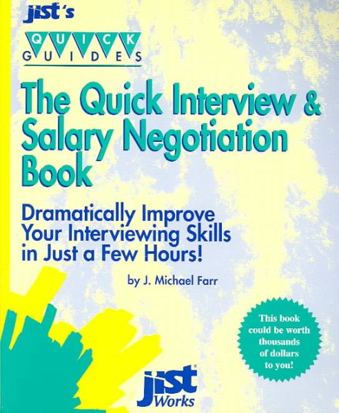The Quick Interview and Salary Negotiation Book (Jist's Quick Guides) cover