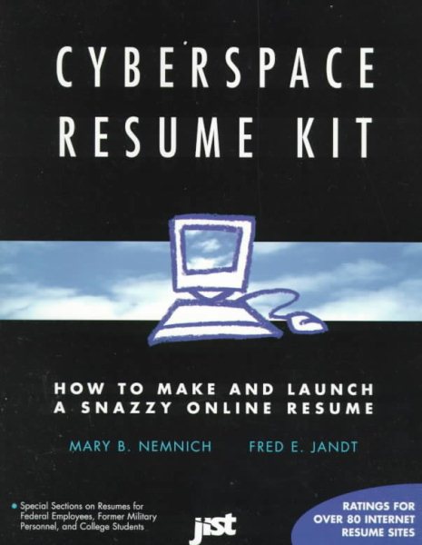 Cyberspace Resume Kit: How to Make and Launch a Snazzy Online Resume cover
