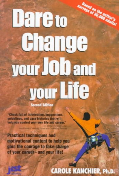 Dare to Change Your Job and Your Life cover