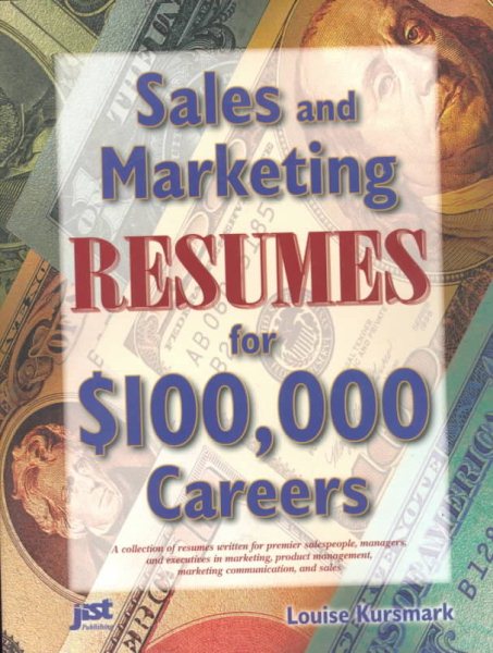 Sales and Marketing Resumes for $100,000 Careers cover