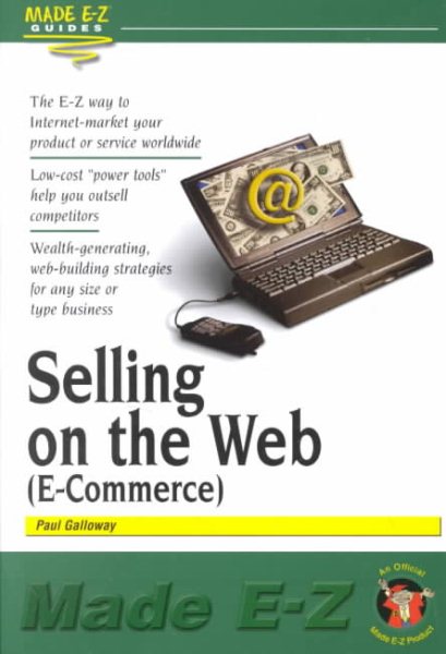 Selling on the Web (E-Commerce) (Made E-Z Guides) cover
