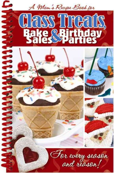 Class Treats, Bake Sales & Birthday Parties cover