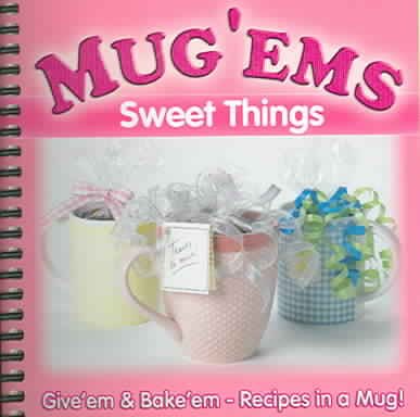 Mug 'Ems: Sweet Things cover