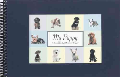 My Puppy, A Record Book of Memories & More cover