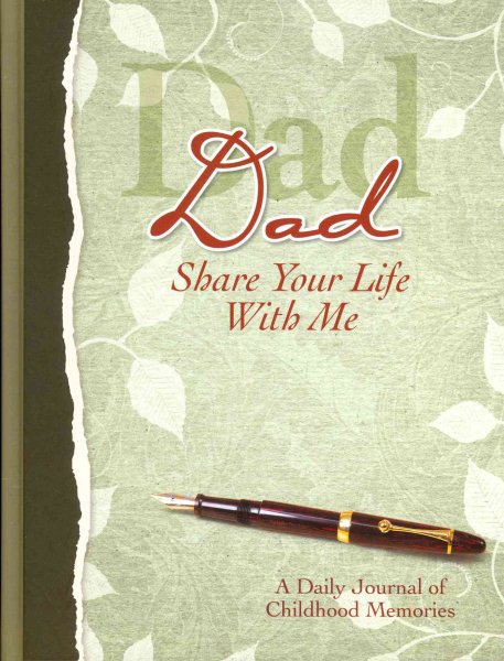 Dad, Share Your Life With Me Heirloom Edition cover