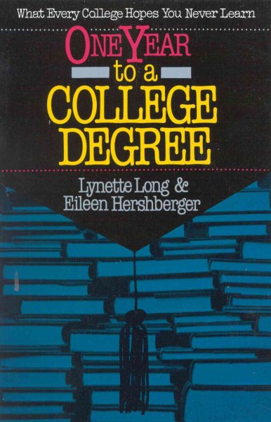 One Year to a College Degree cover