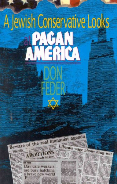 A Jewish Conservative Looks at Pagan America cover