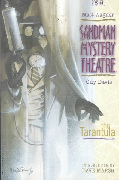 The Tarantula (Sandman Mystery Theater, Book 1)