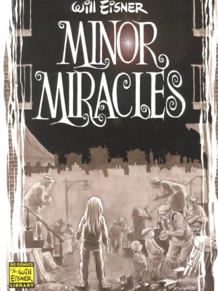 Minor Miracles: Long Ago and Once upon a Time Back When Uncles Were Heroic, Cousins Were Clever, and Miracles Happened on Every Block cover