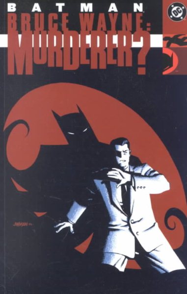 Batman: Bruce Wayne Murderer? cover
