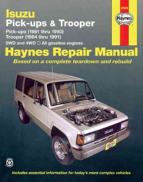 Isuzu petrol pick-ups (1981-1993), Trooper & Trooper II (1984-1991) Haynes Repai cover