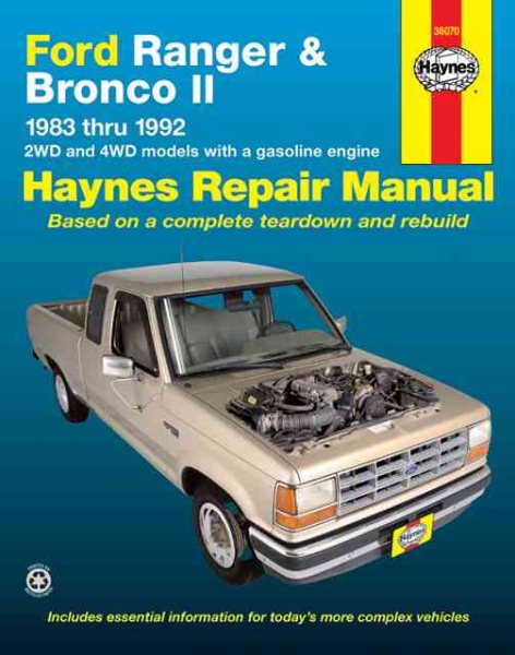 Ford Ranger & Bronco II 2WD & 4WD Gas Models (83-92) Haynes Repair Manual cover
