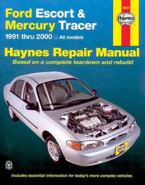 Ford Escort & Mercury Tracer, 1991 - 2000: All Models (Haynes Automotive Repair Manual) cover
