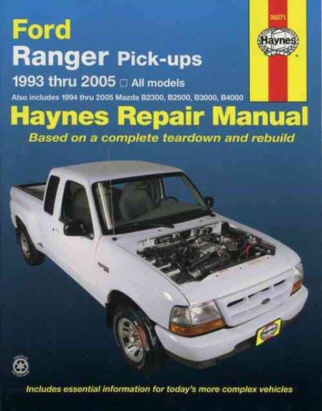 Ford Ranger Pick-Ups,1993-2005 (Haynes Repair Manual)