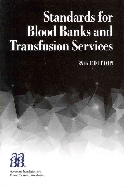 Standards for Blood Banks and Transfusion Services, 29th edition cover