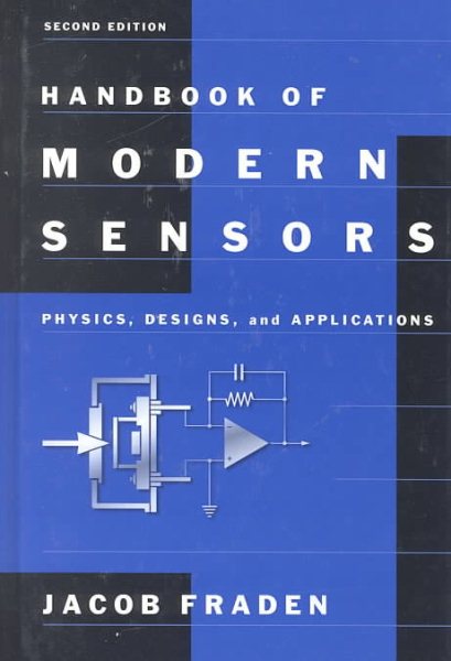 Handbook of Modern Sensors: Physics, Designs, and Applications cover