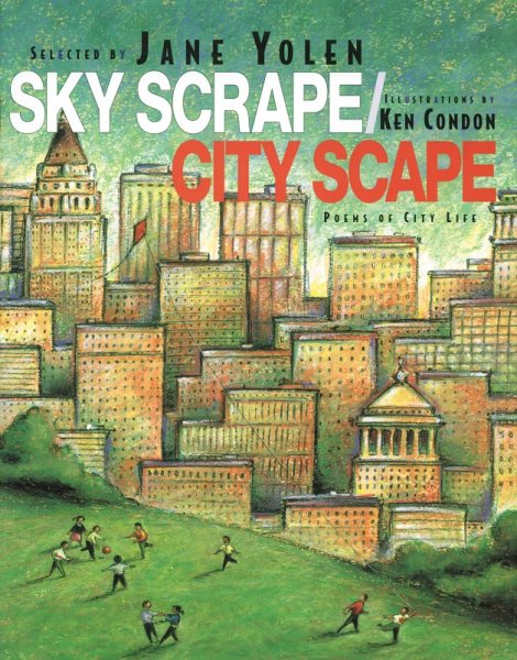 Sky Scrape/City Scape: Poems of City Life cover