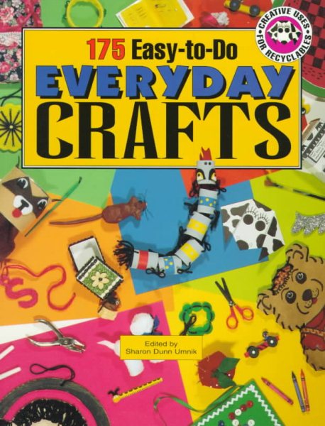175 Easy-to-Do Everyday Crafts cover