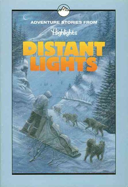 Distant Lights (Highlights for Children) cover